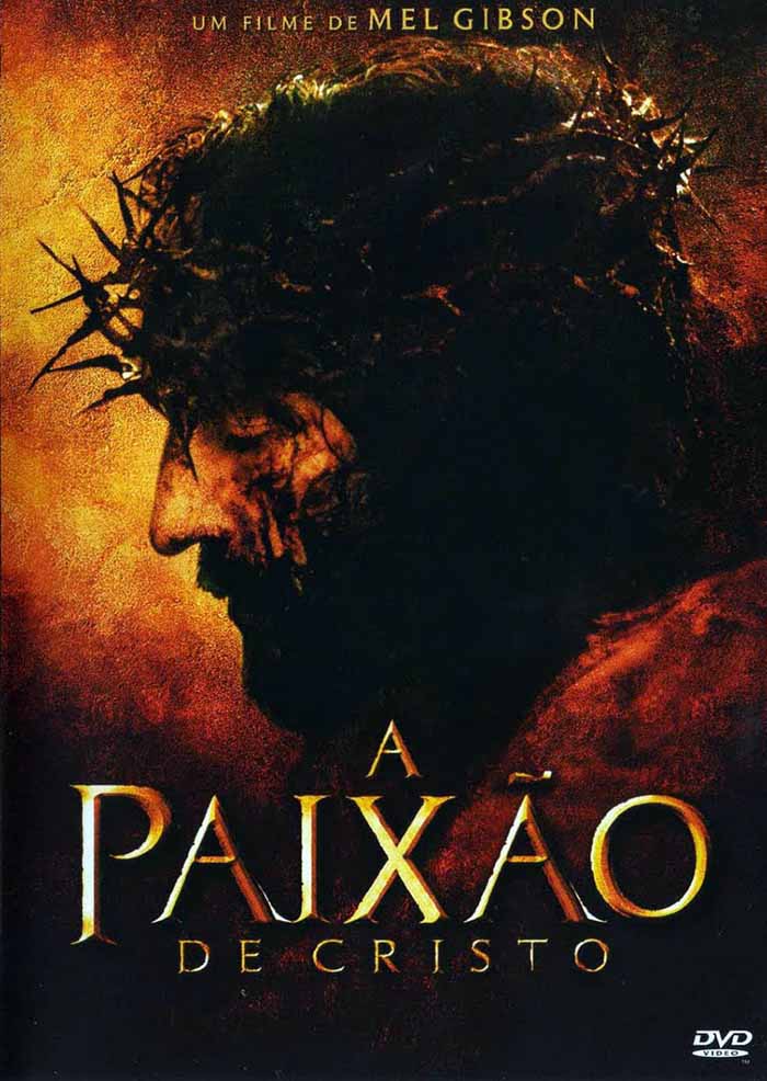 Cartaz do Filme Paixão de Cristo do Mel Gibson