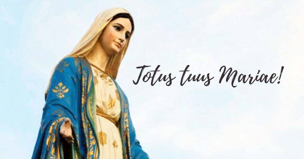 Totus Tuus Mariae Significado para os Católicos, o que Quer Dizer, Como É a Oração, Frases, por que Tantos Devotos a Virgem Maria Usam Camisas com Totus Tuus Mariae, Relação com a Renovação da Consagração