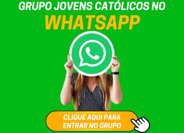 Grupo do Jovens Católicos no Whatsapp