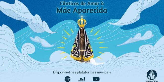 Cânticos de Amor à Mãe Aparecida, TV Aparecida lança álbum musical para devotos da padroeira do Brasil