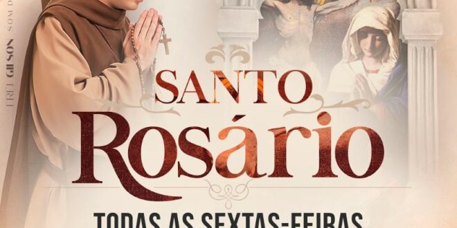 A importância e significado de rezar o Santo Rosário com Frei Gilson todas as sextas, as 04 da manhã