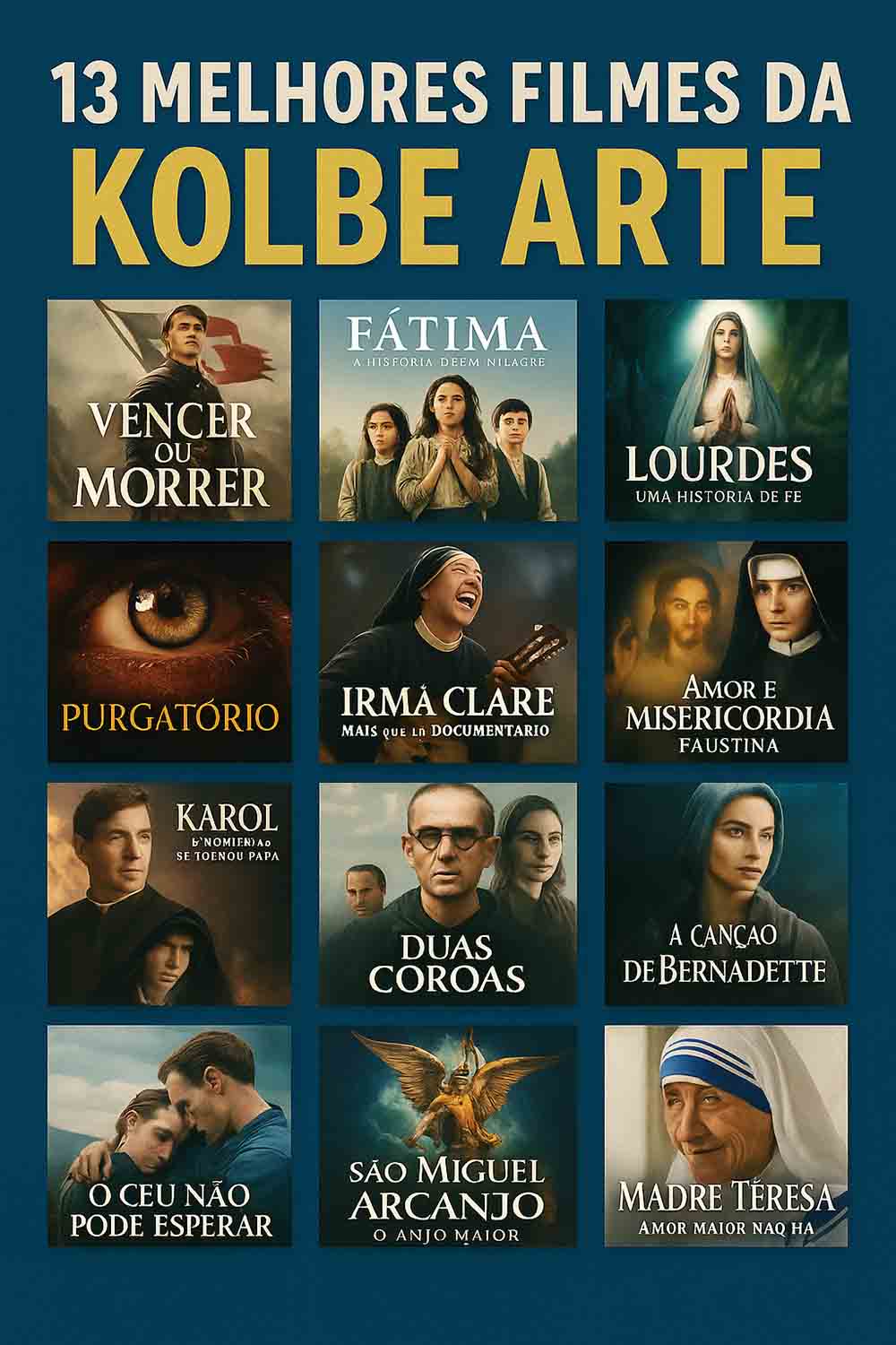 TOP 13 Filmes da Kolbe Arte Produções para jovens católicos Veja nossa seleção dos top 13 Filmes da Kolbe Arte Produções que todos os jovens católicos deveriam assistir agora.