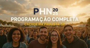 Qual a Programação do PHN 2025 Completa, Quando custa ir ao PHN e Vale Mesmo a Pena para Jovens Católicos