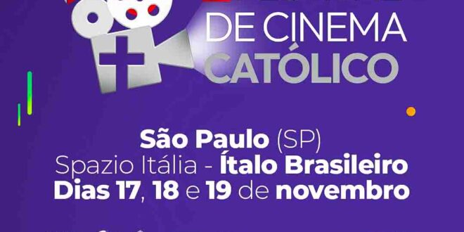 Festival de Cinema Católico em São Paulo: fé, arte e cultura