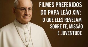 Descubra os filmes preferidos do Papa Leão XIV e o que cada obra revela sobre fé, missão, vocação, esperança e juventude católica.