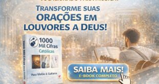 1000 Cifras Católicas para violão: repertório completo, atualizado e pronto para tocar na missa e grupos de oração.