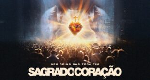 Filme Sagrado Coração – Seu Reino Não Terá Fim nos cinemas brasileiros